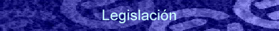 Legislaci�n